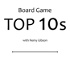 Board Game Top 10s