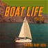 The Boat Life Podcast