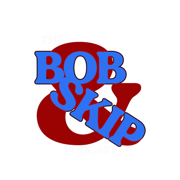 Artwork for Bob and Skip