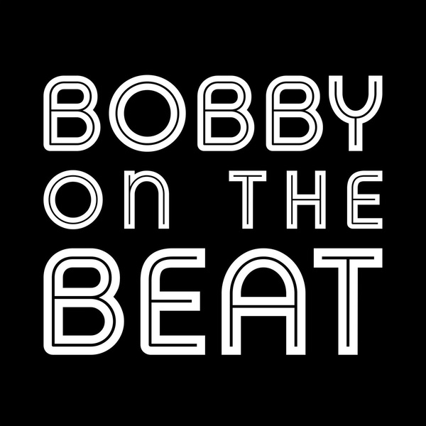 Artwork for Bobby on the Beat
