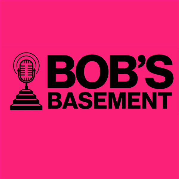 Artwork for Bob's Basement: A Podcast About Change
