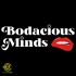 Bodacious Minds
