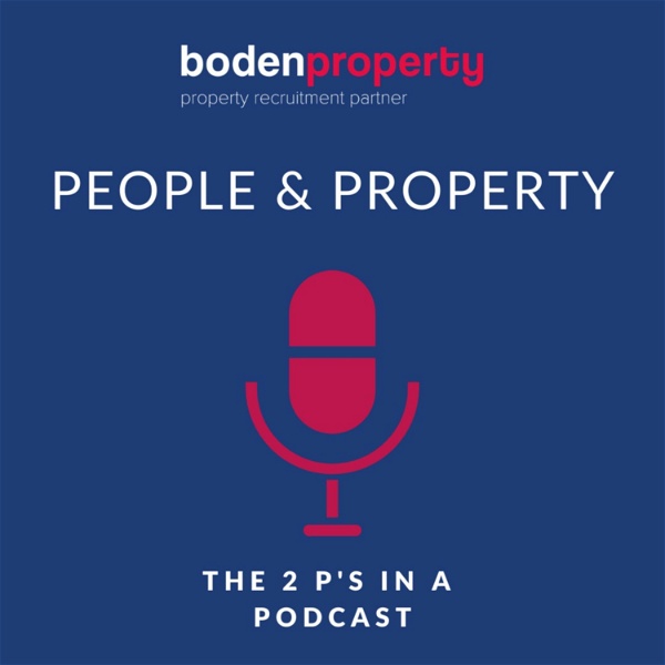 Artwork for Boden Property: People and Property, the 2 P’s in a Podcast.