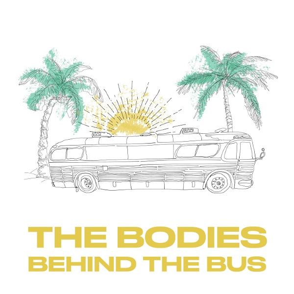 Artwork for Bodies Behind The Bus