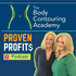Body Contouring Academy's Proven Profits Podcast