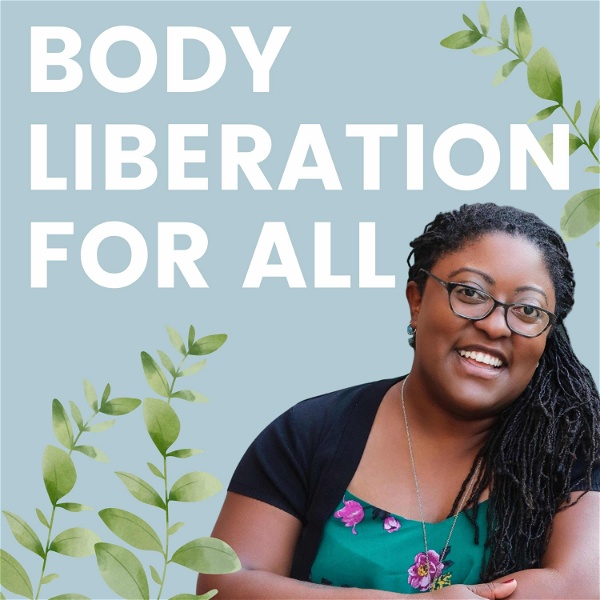 Artwork for Body Liberation for All