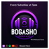 Bogasho Podcast