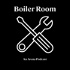 Boiler Room