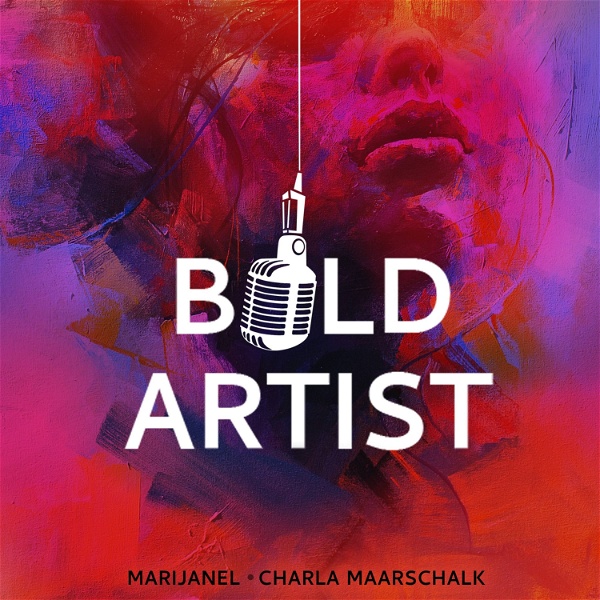 Artwork for Bold Artist Podcast