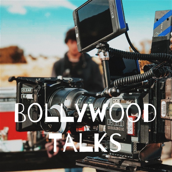 Artwork for Bollywood Talks