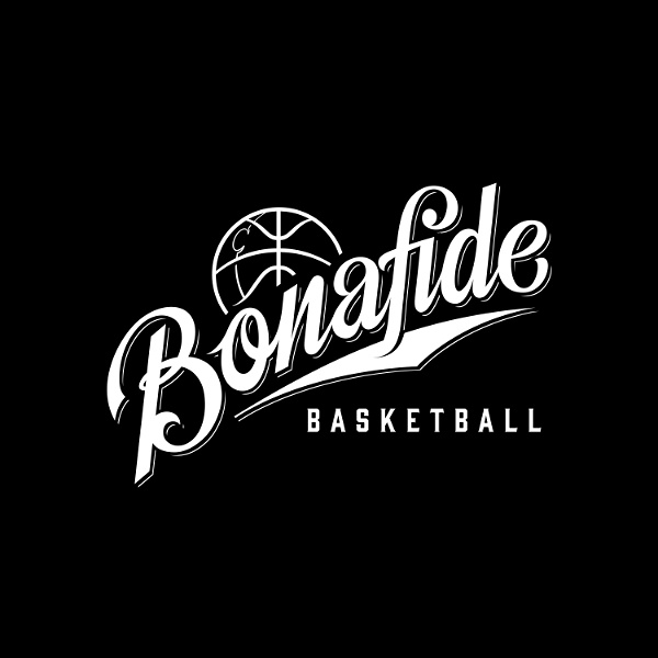 Artwork for Bonafide Basketball NBA Podcast