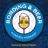 Bonding and Beer
