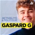 Les podcasts de Gaspard G