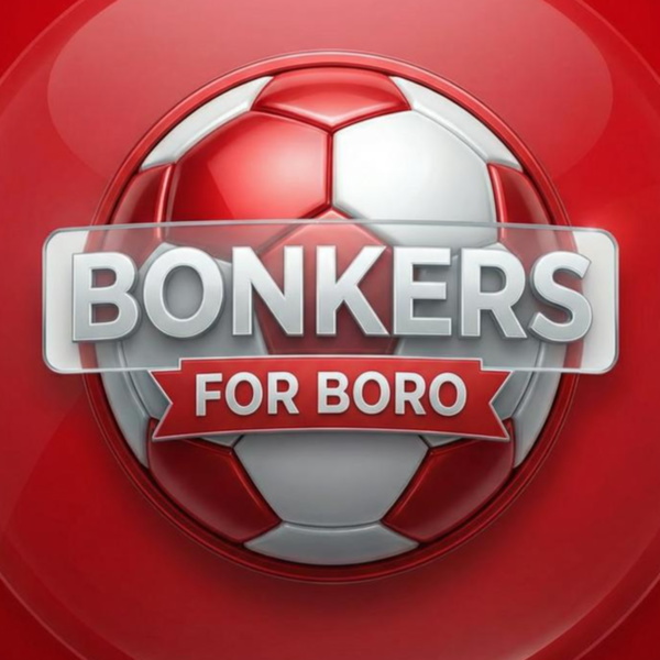 Artwork for Bonkers For Boro