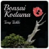 Bonsai Kodama