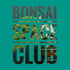 BONSAI SPACE CLUB / ボンサイスペースクラブ