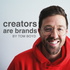 Creators Are Brands