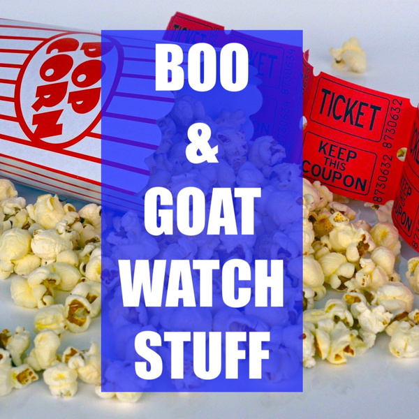 Artwork for Boo & Goat Watch Stuff