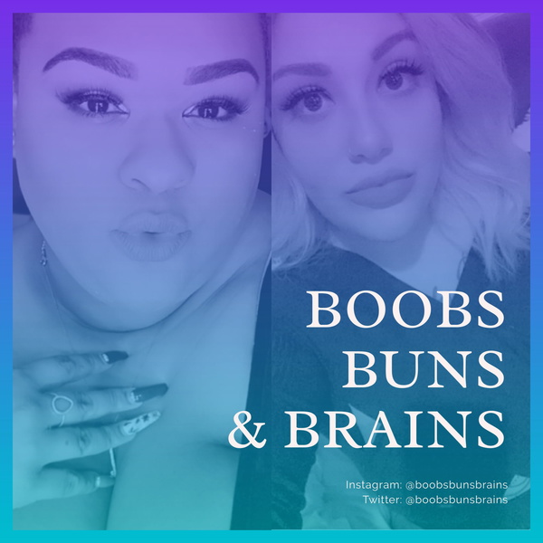 Artwork for Boobs, Buns & Brains