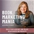 Book Marketing Mania - Christian Books, Sell a Book, Launch a Book, Author Platform