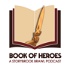 Book of Heroes: A Storybook Brawl Podcast