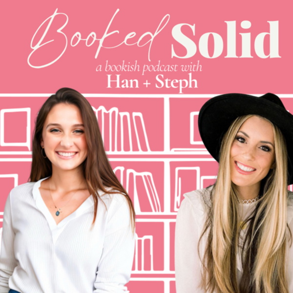 Artwork for Booked Solid With Han + Steph