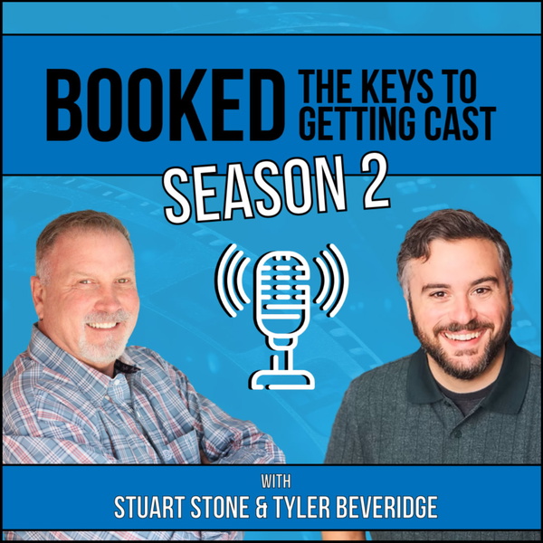 Artwork for Booked! The Keys to Getting Cast