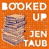 Booked Up with Jen Taub