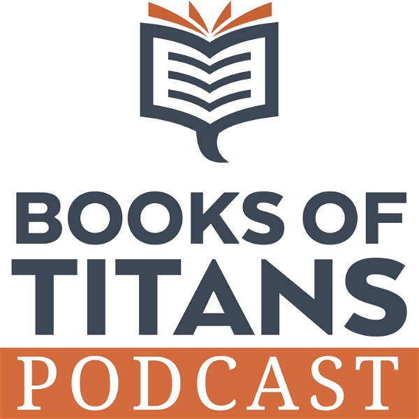 Artwork for Books of Titans Podcast