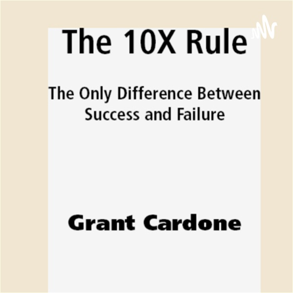Artwork for Book,the 10x rule