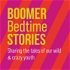 Boomer Bedtime Stories