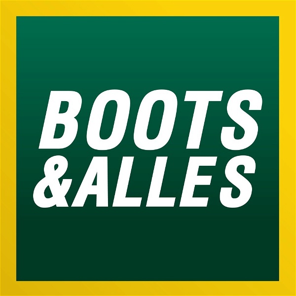 Artwork for Boots & Alles Podcast