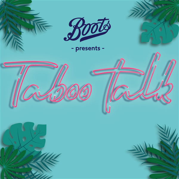 Artwork for Boots presents Taboo Talk