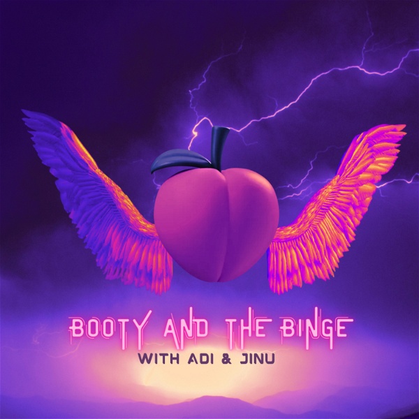Artwork for Booty And The Binge
