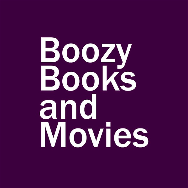 Artwork for Boozy Books and Movies