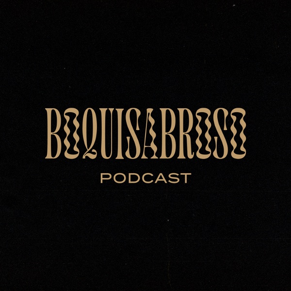 Artwork for Boquisabroso Podcast