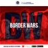 Border Wars Podcast