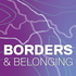 Borders & Belonging