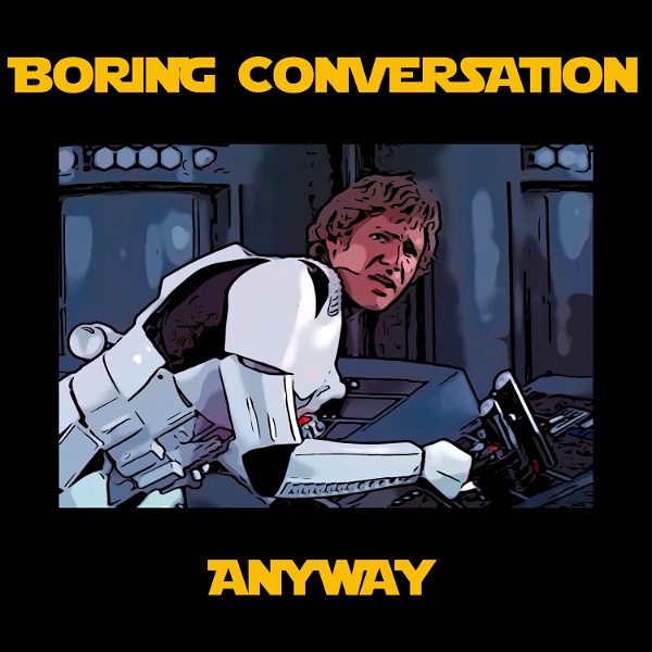 Artwork for Boring Conversation Anyway