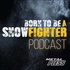 BORN TO BE A SNOWFIGHTER - The Metal Pless™ Family Podcast
