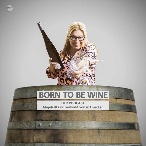 Artwork for BORN TO BE WINE PODCAST