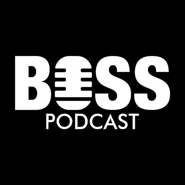 Artwork for BOSS Podcast