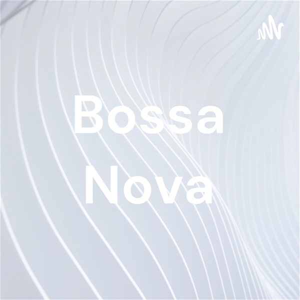 Artwork for Bossa Nova