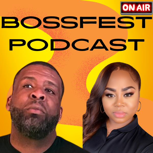 Artwork for BossFest Podcast