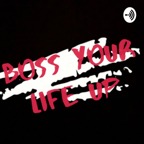 Artwork for BossYourLifeUp