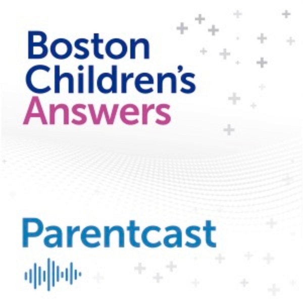 Artwork for Boston Children's Answers Parentcast