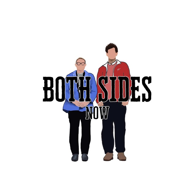 Artwork for Both Sides Now's Podcast