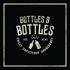 Bottles & Bottles