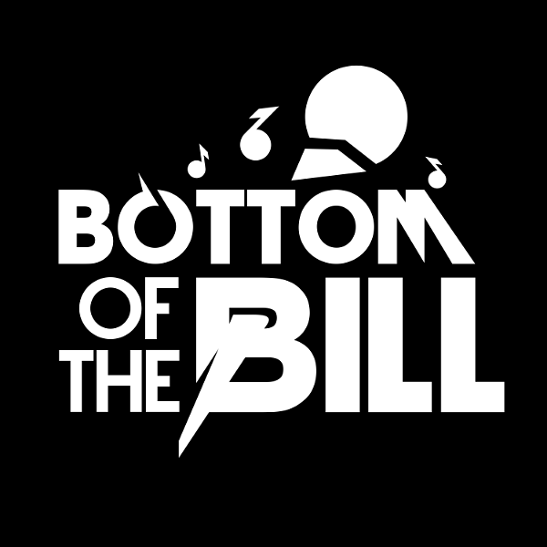 Artwork for Bottom of the Bill