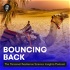 Bouncing Back: The Personal Resilience Science Insights Podcast